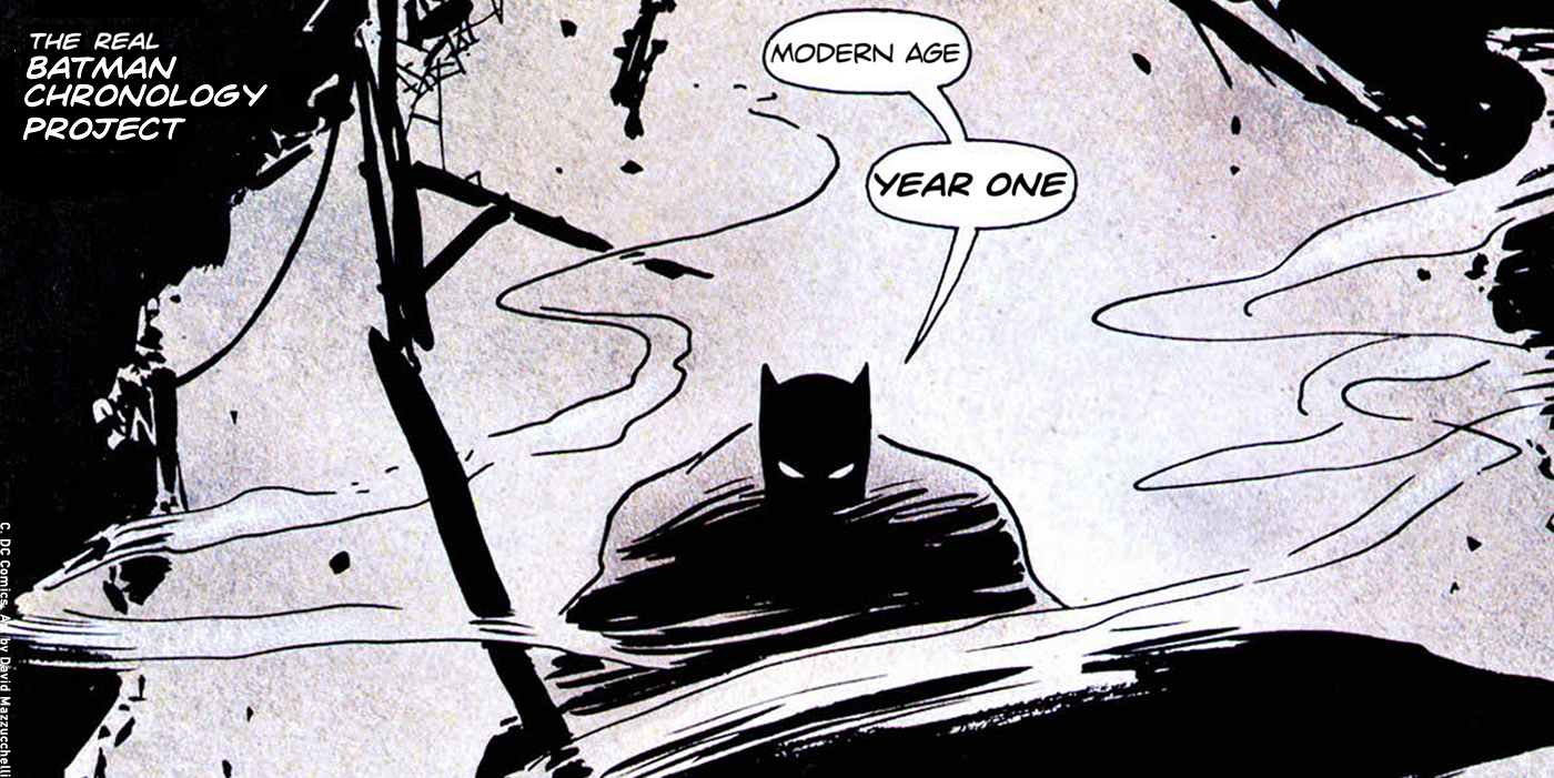 the real batman chronology project modern age year one